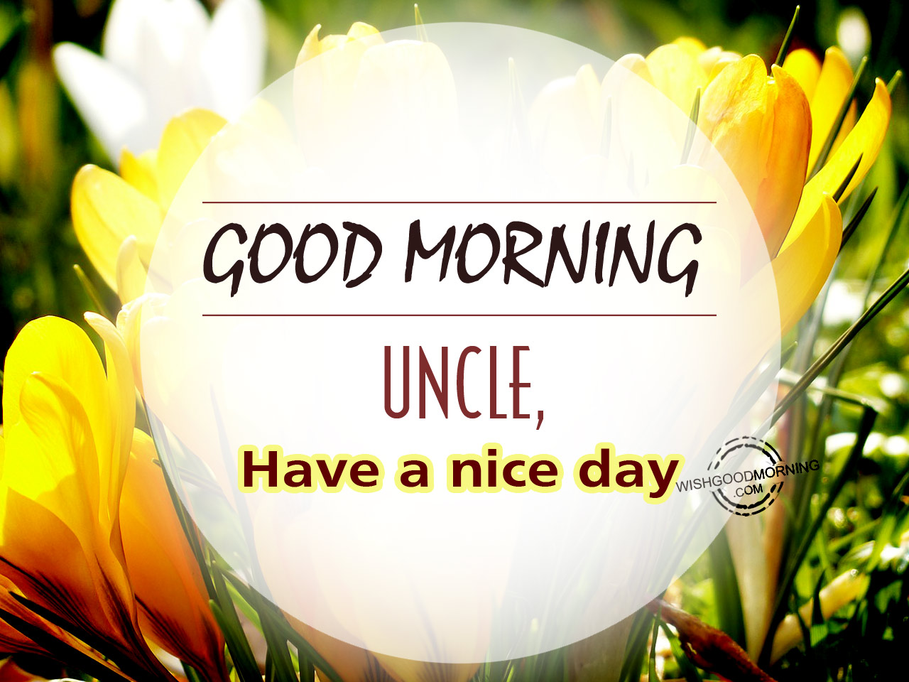 Good Morning Wishes For Uncle - Good Morning Pictures ...