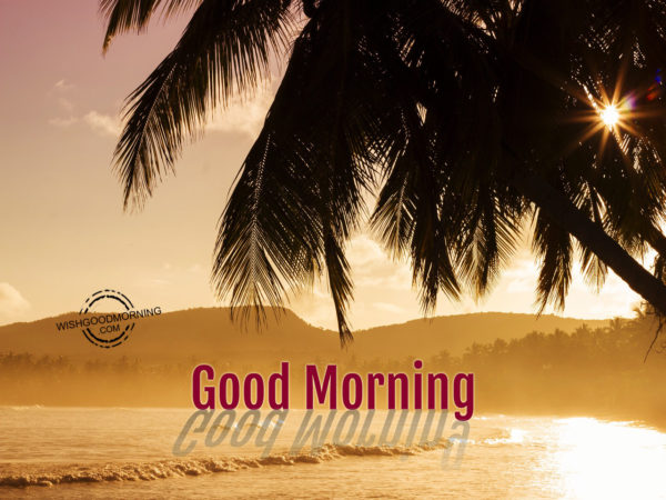 Good Morning Pictures – WishGoodMorning.com