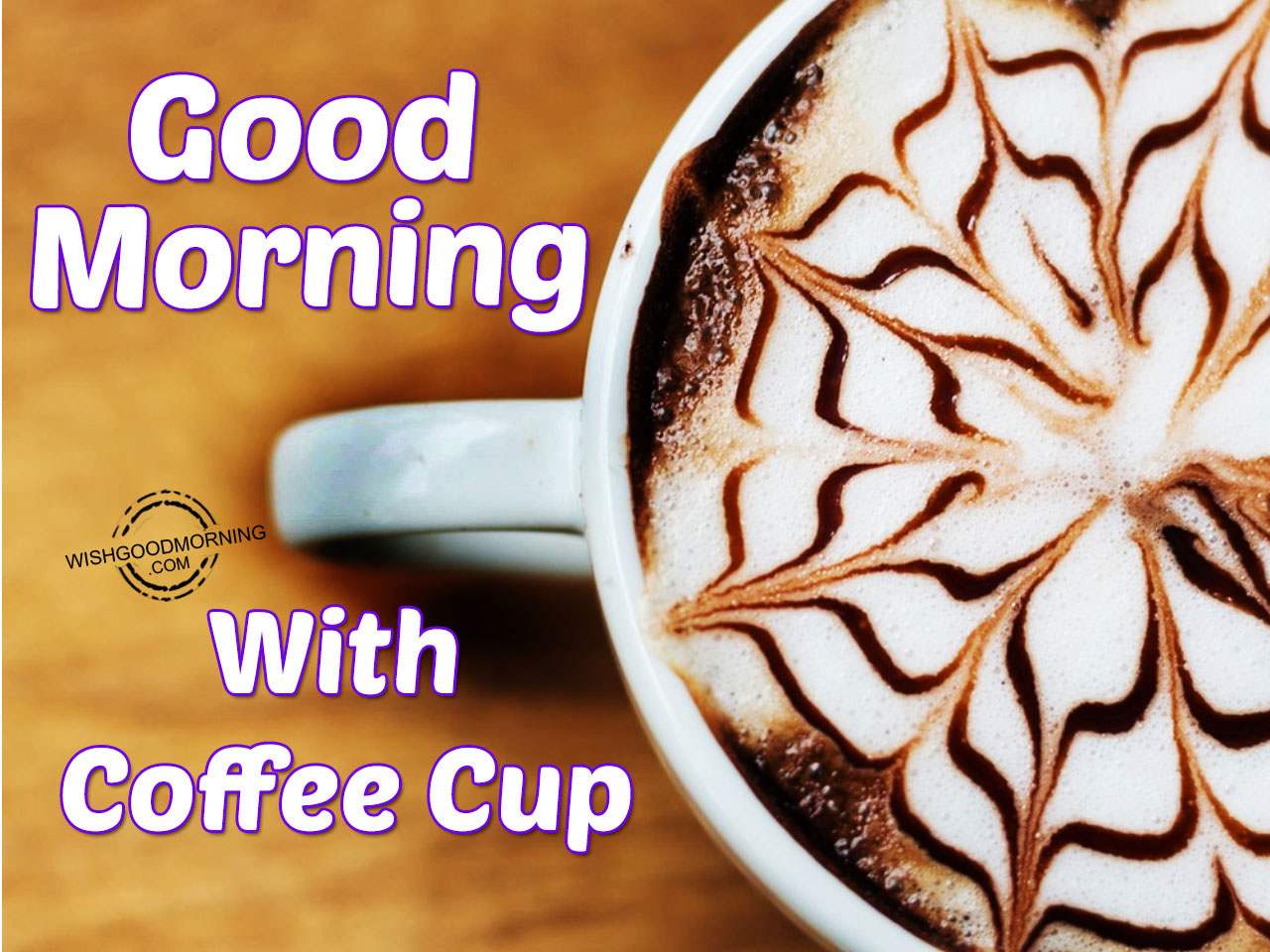 Good Morning – With A Coffee cup - Good Morning Pictures ...