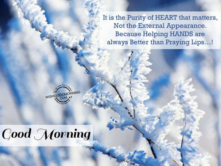 It Is The Purity Of Heart – Good Morning - Good Morning Pictures ...